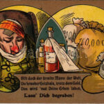 Bist doch der ärmste Mann der Welt, Du kranker Geizhals, trotz dem Geld, Das wird 'mal Deine Erben laben, Lass' Dich begraben! / humour, litho (EK)