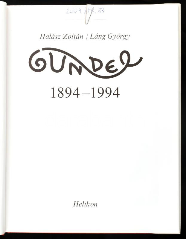 Halász-Láng: Gundel 1894-1994. Kiadói egészvászon kötés, papír védőborítóval + étlapok - Image 2