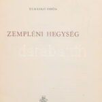 Tamaskó Ödön: Zempléni-hegység. Bp., 1958, Bibliotecha. Félvászon kötés, kopottas állapotban.