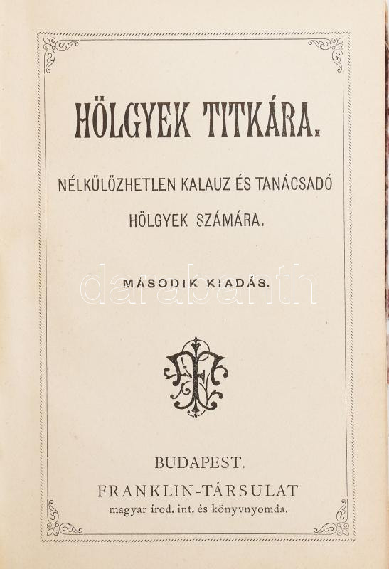 Hölgyek titkára. Bp., Franklin. Kartonált kötés, viseltes állapotban. - Image 2