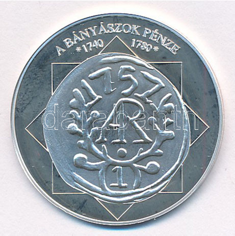 DN 'A magyar nemzet pénzérméi - A bányászok pénze 1740-1780' Ag emlékérem tanúsítvánnyal (10,37g/0.999/35mm) T:PP ujjlenyomat, fo. - Image 2