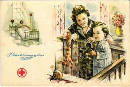 Hálásan köszönöm a gyógyulásom elősegítését. Kiadja a Magyar Vöröskereszt / Hungarian Red Cross propaganda (EB)
