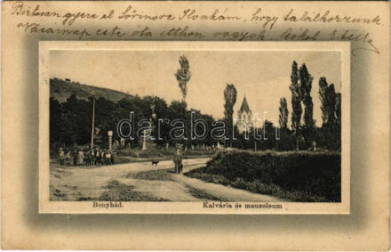 1912 Bonyhád, Kálvária és mauzóleum. 'Ideal' W.L. Bp. 5031. Hoffer József kiadása (EK)