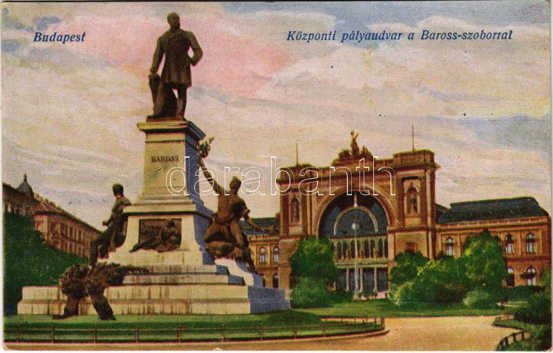 1918 Budapest VII. Központi pályaudvar (Keleti pályaudvar), Baross szobor, vasútállomás. Vasúti Levelezőlapárusítás