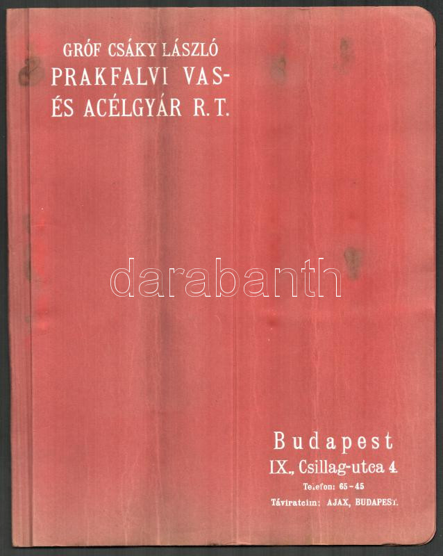 1911 Bp., Gróf Csáky László Prakfalvi Vas- és Acélgyár Rt. súlytáblázat, árjegyzék, stb.
