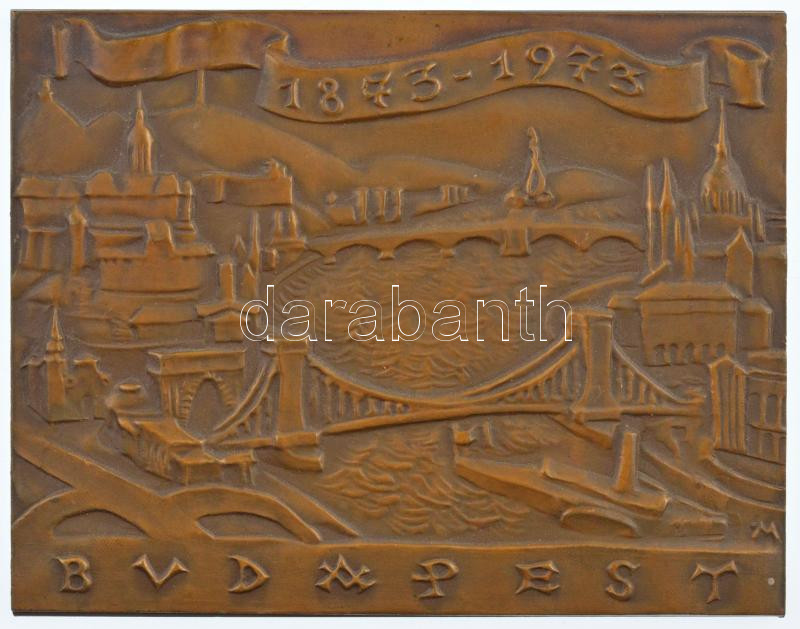 Madarassy Walter (1909-1994) 1973. 'Budapest 1873-1973' egyoldalas, öntött bronz plakett (78x101mm) T:1