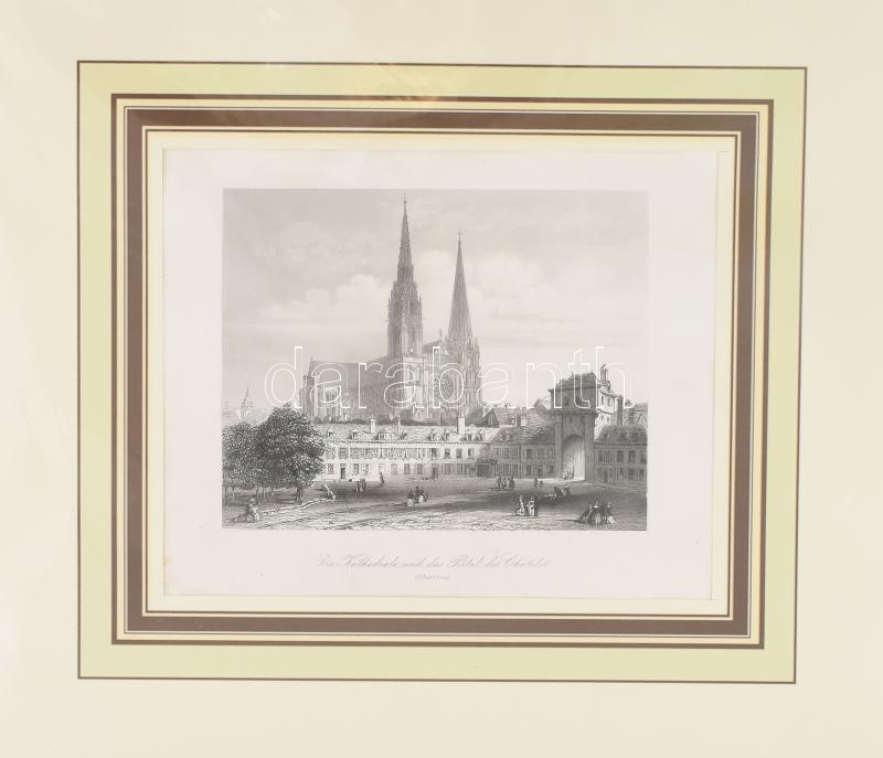 cca 1850 Chartres, katedárils és chatelet. Acélmetszet, papír, jelzés nélkül. Paszpartuban. Lap széle kissé foltos. 14x17,5 cm.