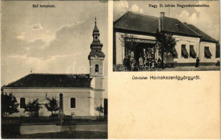 1935 Homokszentgyörgy, Homok Szt. György; Református templom, Nagy D. István vegyeskereskedés üzlete, hősök szobra + 'KAPOSVÁR-BARCS 130.' vasúti mozgóposta