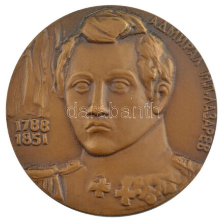 Oroszország DN 'Admiral Lazarev 1788-1851' bronz emlékérem jelzés nélkül. d:60 mm T: 1 / ND 'Russian Admiral Lazarev 1788-1851' bronze commemorative coin d: 60 mm, UNC