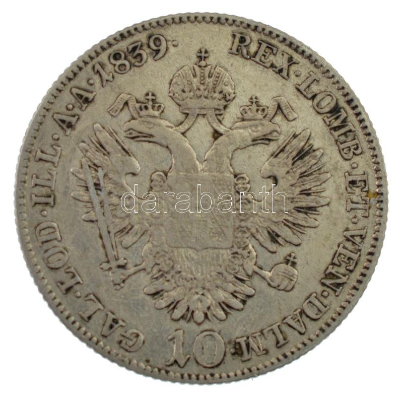 Ausztria 1839C 10kr Ag 'V. Ferdinánd' (3,84g) T:2- Austria 1839C 10 Kreuzer Ag 'Ferdinand V' (3,84g) C:VF Krause KM# 2202