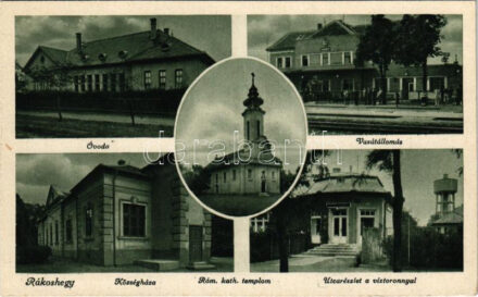 Budapest XVII. Rákoshegy, óvoda, községháza, vasútállomás, utca, víztorony, Római katolikus templom