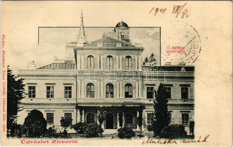 1901 Zirc, Ő Felsége lakosztálya. Mandausz János kiadása