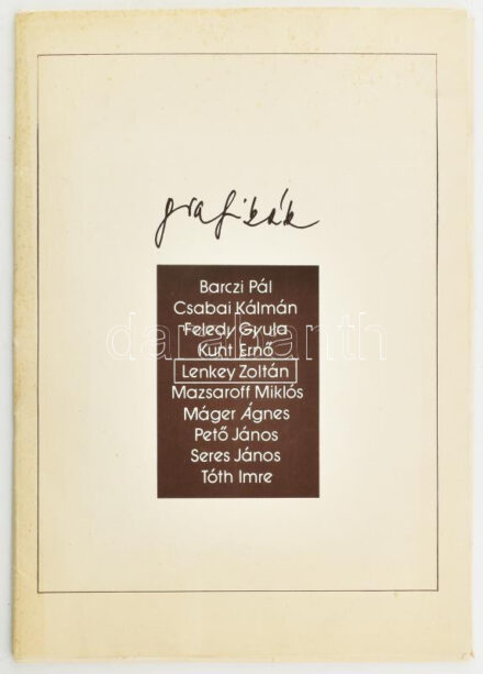 Grafikák Barczi Pál, Csabai Kálmán, Feledy Gyula, Kunt Ernő, Lenkey Zoltán, Mazsaroff Miklós, Máger Ágnes, Pető János, Seres János, Tóth Imre jelzett grafikáival. 30x42 cm