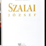 Banner Zoltán: Szalai József. Békéscsaba, 2016., Bar/Typo Studió. Gazdag képanyaggal illusztrált. Kiadói kartonált papírkötés - Image 2