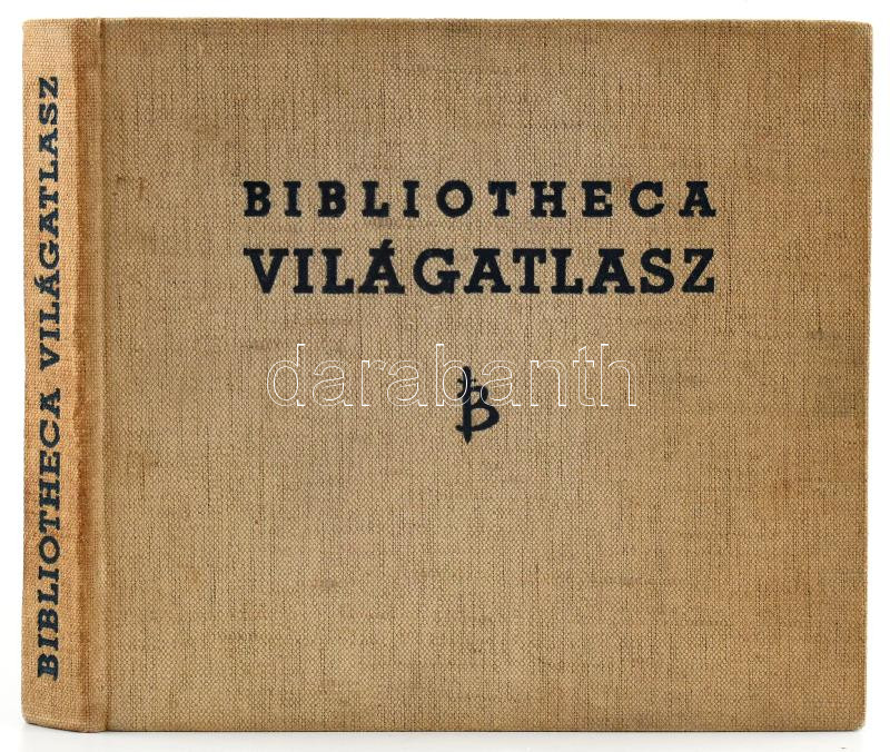 Bibliotheca Világatlasz. Szerk.: Kéz Andor, Takács József. Bp.,é.n.,Bibliotheca, 204 p.+48 (térképek. t. Kiadói egészvászon-kötésben, gyűrött szennylapokkal.