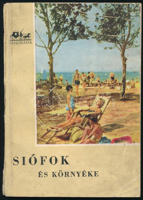 Siófok és környéke. Útikönyvek. Bp., 1958, Panoráma. Fekete-fehér fotókkal, színes térképekkel illusztrált. Kiadói papírkötés, kissé sérült, kopottas borítóval, helyenként kissé foltos lapokkal.