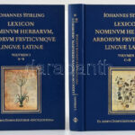 Iohannes Stirling: Lexikon nominum herbarum, arborum fruticumque linguae latinae. Volumen I-II. köt. Ex fontibus Latinitatis ante saeculum XVII scriptis collegit et descriptionibus botanicis illustravit. A mű 4 kötetben teljes. Bp.,