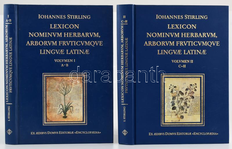 Iohannes Stirling: Lexikon nominum herbarum, arborum fruticumque linguae latinae. Volumen I-II. köt. Ex fontibus Latinitatis ante saeculum XVII scriptis collegit et descriptionibus botanicis illustravit. A mű 4 kötetben teljes. Bp.,