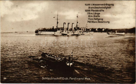 1918 Schlachtschiff Erzh. Ferdinand Max. K.u.K. Kriegsmarine / SMS Erzherzog Ferdinand Max az Osztrák-Magyar Haditengerészet Erzherzog-osztályú pre-dreadnought csatahajója / WWI Austro-Hungarian Navy, Erzherzog-class pre-dreadnought