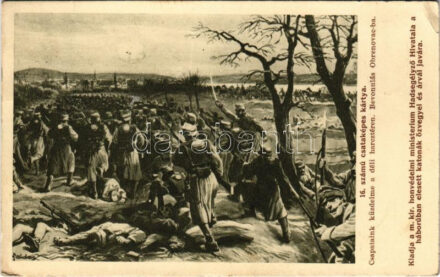 1915 16. számú csataképes kártya. Csapataink küzdelme a déli harctéren. Bevonulás Obrenovac-ba. Kiadja a m. kir. honvédelmi minisztérium Hadsegélyező Hivatala / WWI Austro-Hungarian K.u.K. military art postcard s: Földes (EK)