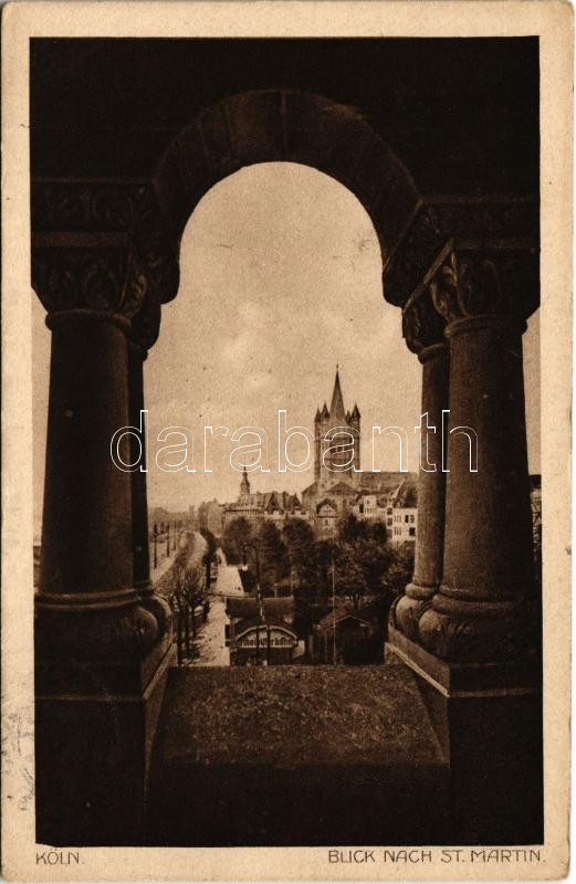 1915 Köln, Cologne; Blick nach St. Martin / church (EK)