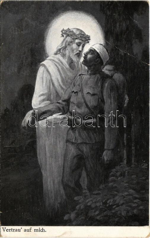 1914 Vertrau' auf mich / WWI Austro-Hungarian K.u.K. military art postcard, soldier with Jesus. Postkartenverlag Brüder Kohn Wien I (B.K.W.I.) (fa)
