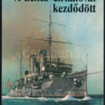 Csonkaréti Károly: A Zenta cirkálóval kezdődött. Bánfalvy Ákos rajzaival. Bp., 1986, Móra. Kiadói papírkötés.