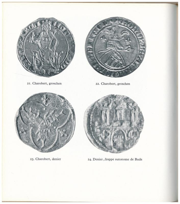 Lajos Huszár: Monnaies de Hongrie (Magyar érmék). Athenaeum kiadó, Budapest, 1963. Francia nyelvű kötet. Használt, jó állapotban, a papír védőborító több helyen sérült, kopott. - Image 2