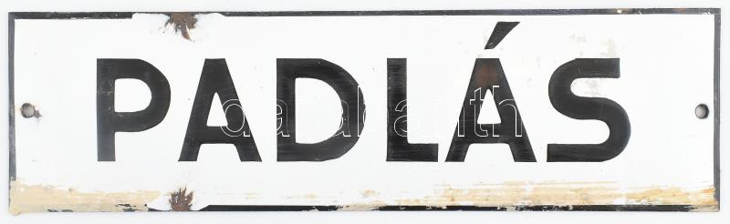 'Padlás', régi zománcozott fém tábla, zománcsérülésekkel, 28x8 cm
