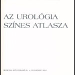 Tóth Csaba: Az urológia színes atlasza. Bp., 2001, Medicina. Kiadói papírkötés. - Image 2