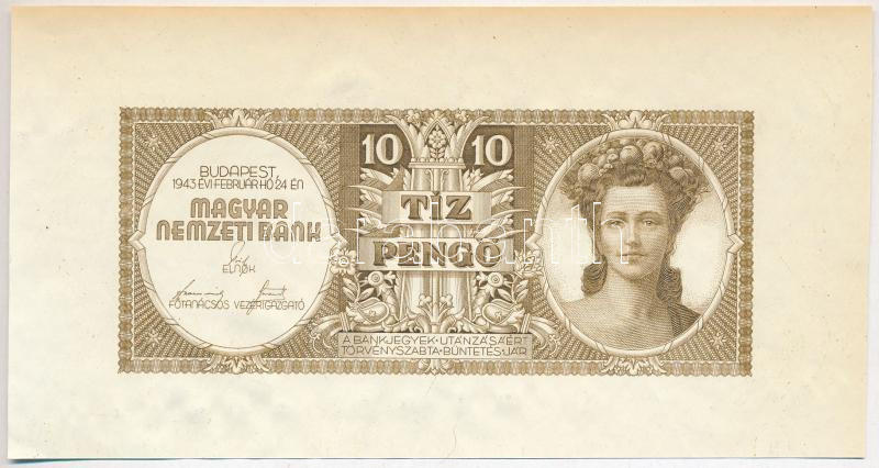 1943. 10P tervezet próbanyomata, csak előlapi nyomat, utánnyomás Dr. Gara Miklós (szerk.): Nyomdaipari Enciklopédia című kötetből T:I-