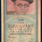 1944 Palatinus strandfürdő igazolvány szabadjegy váltására