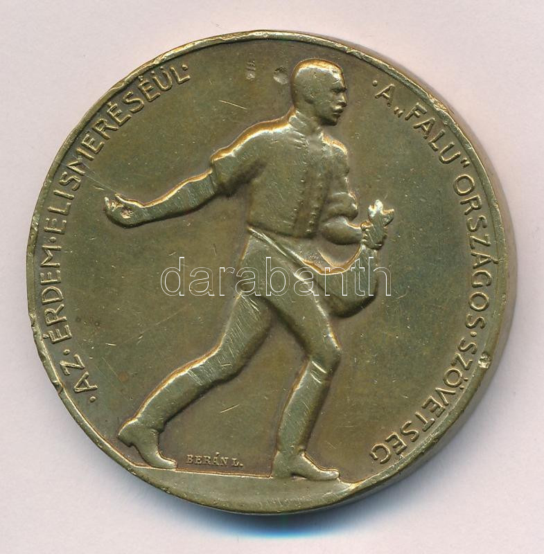 Berán Lajos (1882-1943) ~1920. 'Az érdem elismeréséül - A ,,Falu' Országos Szövetség' kétoldalas aranyozott bronz emlékérem (45mm) T:2 patina, ph, ü.