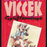 Halmi B. László: Disznó viccek gyűjteménye. H.n., é.n., Intervall Kiadó. Kiadói papírkötés.