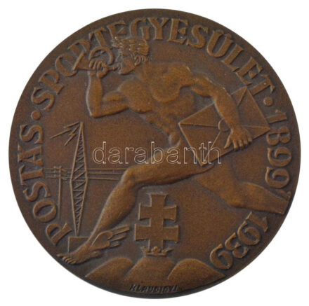 Klaudinyi László (1904-1984) 1939. 'Postás Sportegyesület 1899-1939' bronz emlékérem hátoldalán 'WALTHER E. BUDAPEST' gyártói jelzéssel (60mm) T:1-
