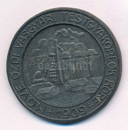 ~1930-1940. 'MOVE Ózdi Vasgyári Testgyakorlók Köre - 1909 (későbbi Ózdi Kohász) / I. díj' fém díjérem 'Ludvig BP' gyártói jelzéssel (40mm) T:1-