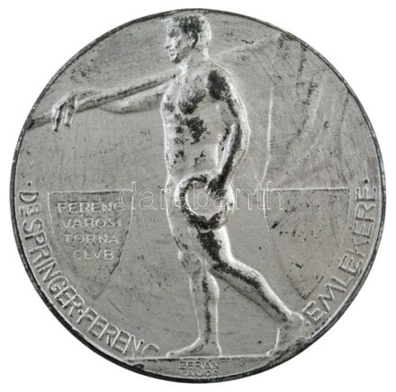 Berán Lajos (1882-1943) ~1920. 'Dr. Springer Ferenc emlékére - Ferencz Városi Torna Club' kétoldalas, ezüstözött fém emlékérem (58mm) T:2,2- kopott ezüstözés