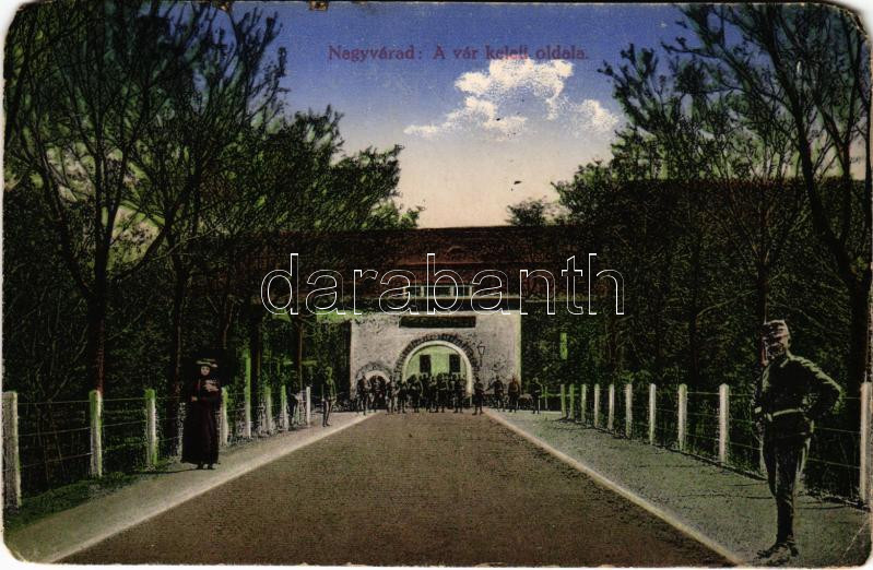 1915 Nagyvárad, Oradea; A vár keleti oldala, katonák / castle, K.u.K. soldiers (EM)