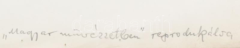 Aszódi Weil Erzsébet (1901-1976): papucskészítők. Rézkarc, papír, jelzett, lap alján Aszódi Weil Erzsébet autográf feliratával: 'Magyar Művészetben' reprodukálva. Lapszéle lyukasztott. 30×23 cm - Image 3