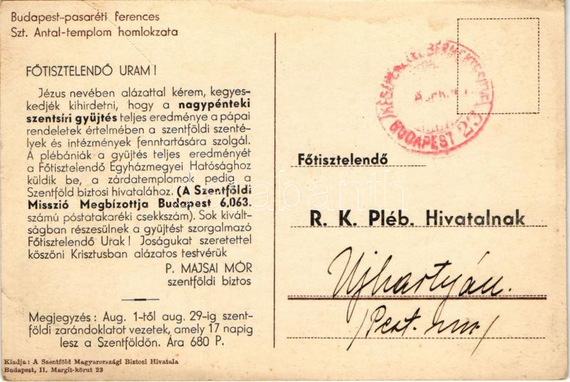 1936 Budapest II. Pasaréti Ferences Szent Antal templom homlokzata. Kiadja a Szentföld Magyarország Biztosi Hivatala (Rb) - Image 2