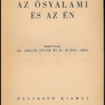 Sigmund Freud: Az ősvalami és én. Bp., é.n., Pantheon. Kiadó papírkötés, kissé foltos borítóval. - Image 2