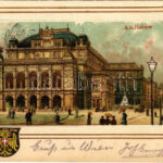1903 Wien, Vienna, Bécs; K.k. Hofoper / operahouse, coat of arms. Art Nouveau, floral, Emb. litho (EK)