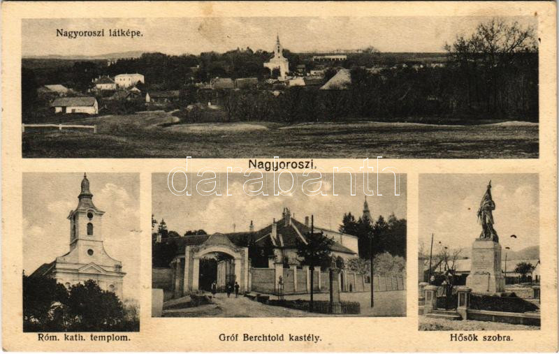 Nagyoroszi, látkép, Római katolikus templom, Gróf Berchtold kastély, Hősök szobra, emlékmű (ragasztónyom / glue marks)