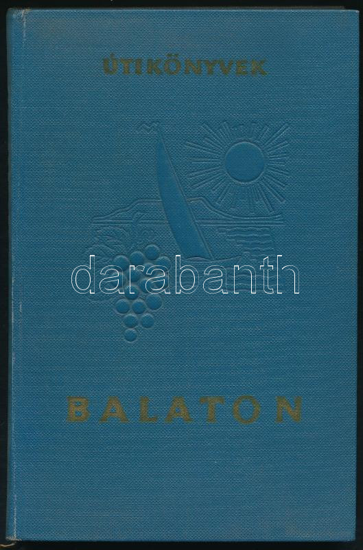 Balaton. Útikönyvek. Szerk.: Major Béla. Bp., én., Panoráma. Második, átdolgozott kiadás. Kiadói egészvászon-kötés.