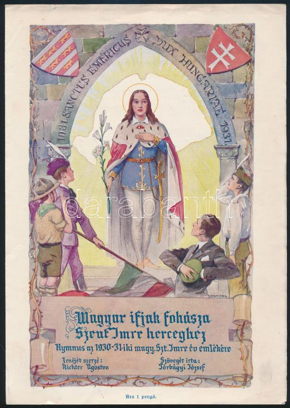 1931 Magyar Ifjak fohásza Szent Imre herceghez