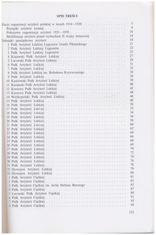 Henryk Wielecki - Rudolf Sieradzki: Wojsko Polskie 1921-1939 - Organizacja i odznaki artylerii. Oficyna Wydawnicza, Pruszków, 1997. Használt, de jó állapotban. Henryk Wielecki - Rudolf Sieradzki: Wojsko Polskie 1921-1939 - Organizacja i - Image 2