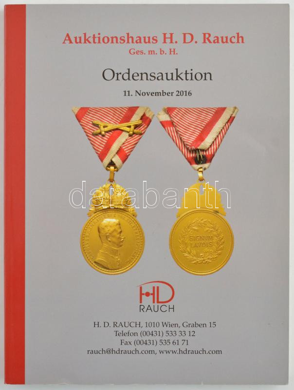 2016. 'Auktionhaus H.D. Rauch - 102. Ordensauktion' árverési katalógus a Rauch Aukciósház novemberi kitüntetés aukciójáról. Alig használt, újszerű állapotban / barely used condition.