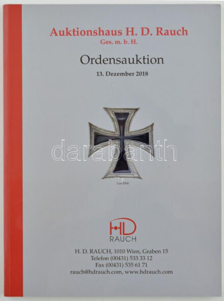 2018. 'Auktionhaus H.D. Rauch - 'Ordensauktion' árverési katalógus a Rauch Aukciósház decemberi kitüntetés aukciójáról. Alig használt, újszerű állapotban / barely used condition.