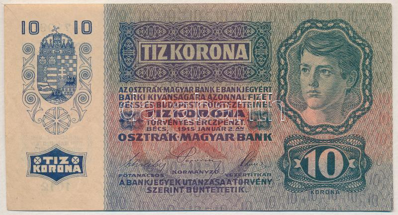 1915. 10K '1012 171981' T:II- szép papír Hungary 1915. Korona '1012 171981' C:VF fine paper Adamo K11