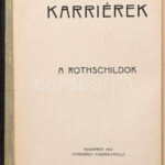 Balla Ignác: A Rothschildok. Bp., 1912, Karriérek Kiadóhivatala. Kiadói egészvászon kötés, kissé kopottas állapotban. - Image 2